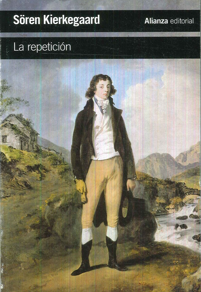 REPETICION,LA | SÖREN KIERKEGAARD