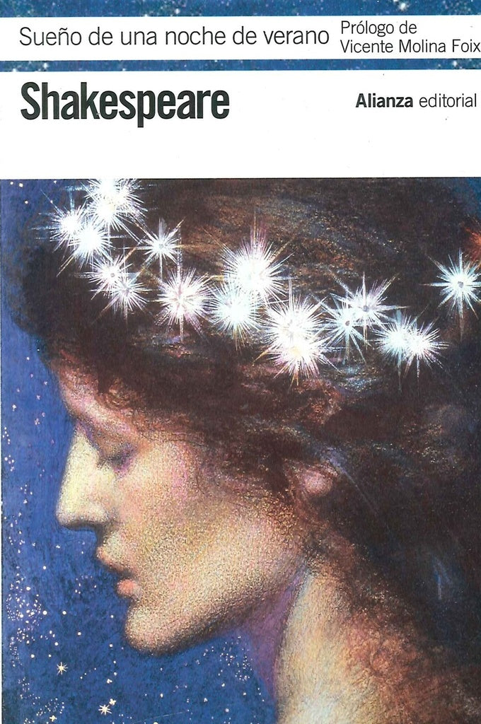 SUEÑO DE UNA NOCHE DE VERANO | WILLIAM/MOLINA FOIX VICENTE SHAKESPEARE