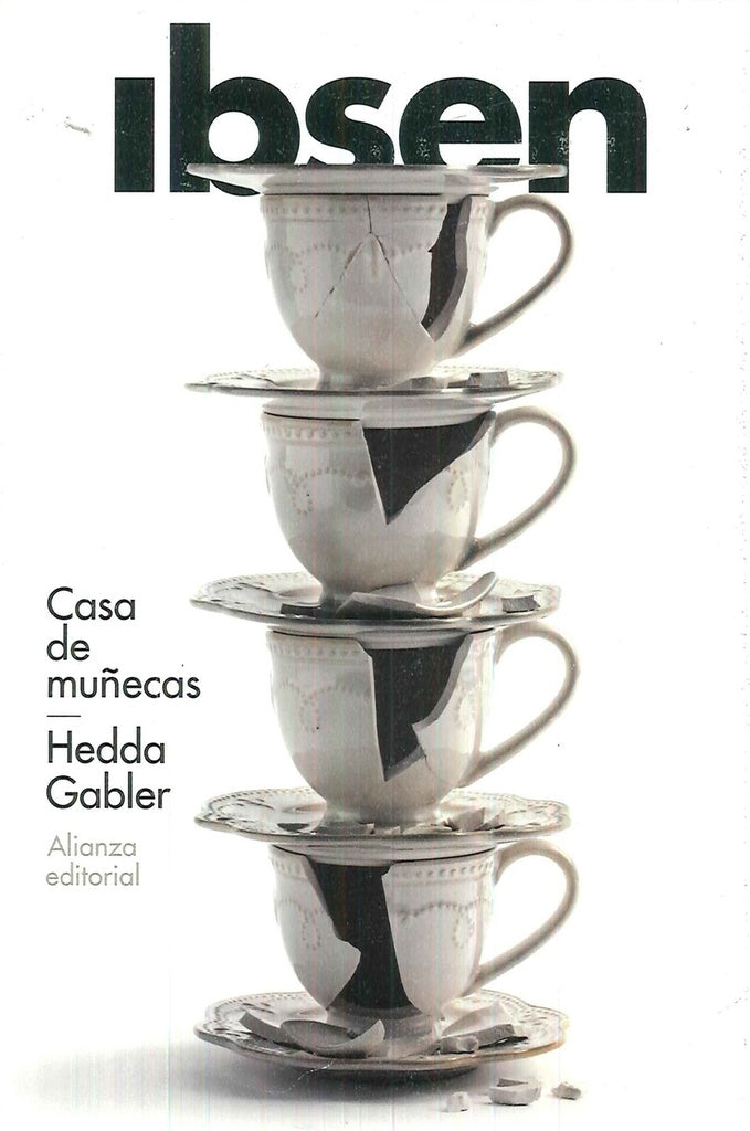 CASA DE MUÑECAS HEDDA GABLER TEATRO | HENRIK IBSEN
