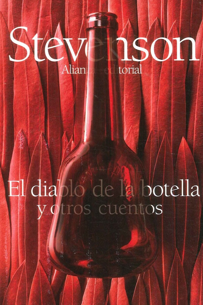 DIABLO DE LA BOTELLA Y OTROS CUENTOS,EL | ROBERT LOUIS STEVENSON