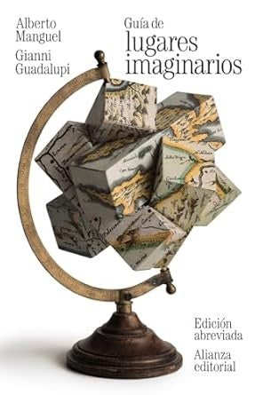GUIA DE LUGARES IMAGINARIOS | ALBERTO/GUADALUPI GIANNI MANGUEL