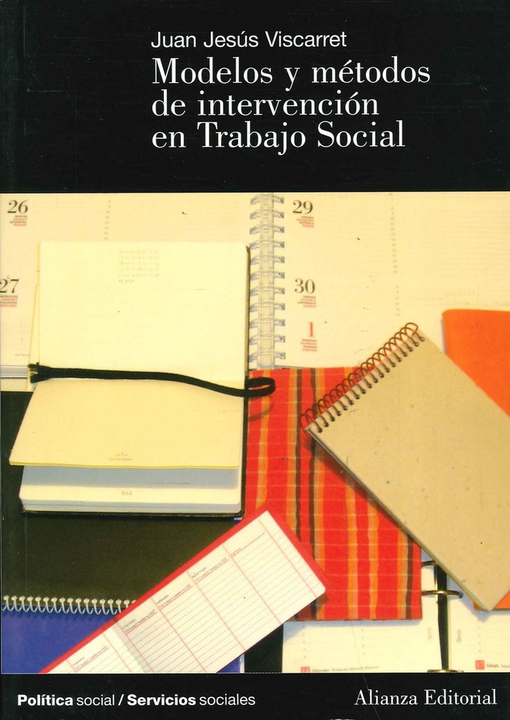 ALI MODELOS Y METODOS INTERVENCION TRABAJO SOCIAL | VISCARRET JUAN JESUS