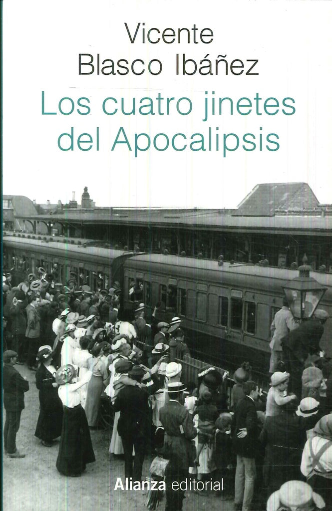 CUATRO JINETES DEL APOCALIPSIS,LOS | VICENTE BLASCO IBAÑEZ