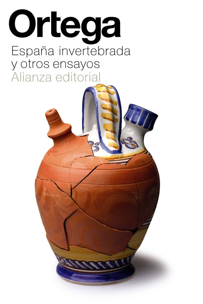 ESPAÑA INVERTEBRADA Y OTROS ENSAYOS | Victoria; Ortega y Gasset José Ocampo