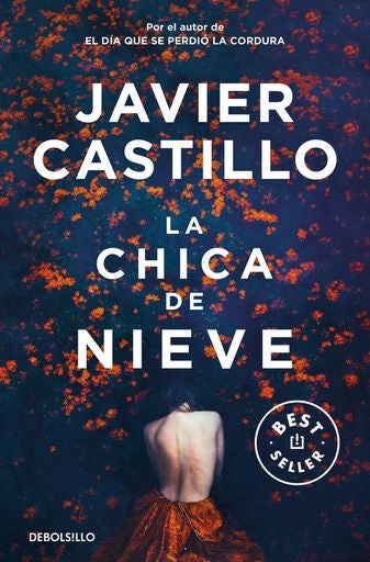 La chica de nieve | Javier Castillo