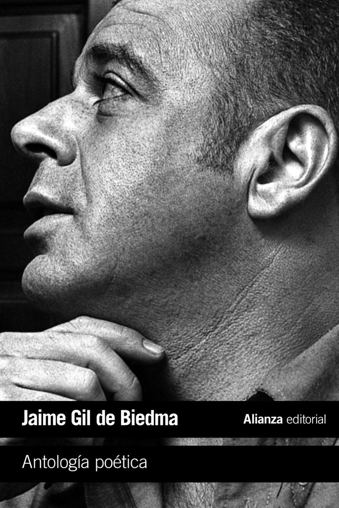 ANTOLOGIA POETICA | JAIME GIL DE BIEDMA