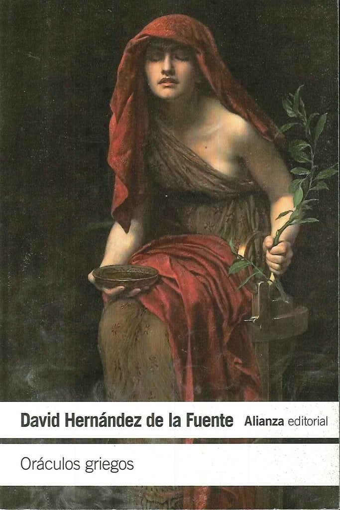 ORACULOS GRIEGOS | DAVID HERNANDEZ DE LA FUENTE