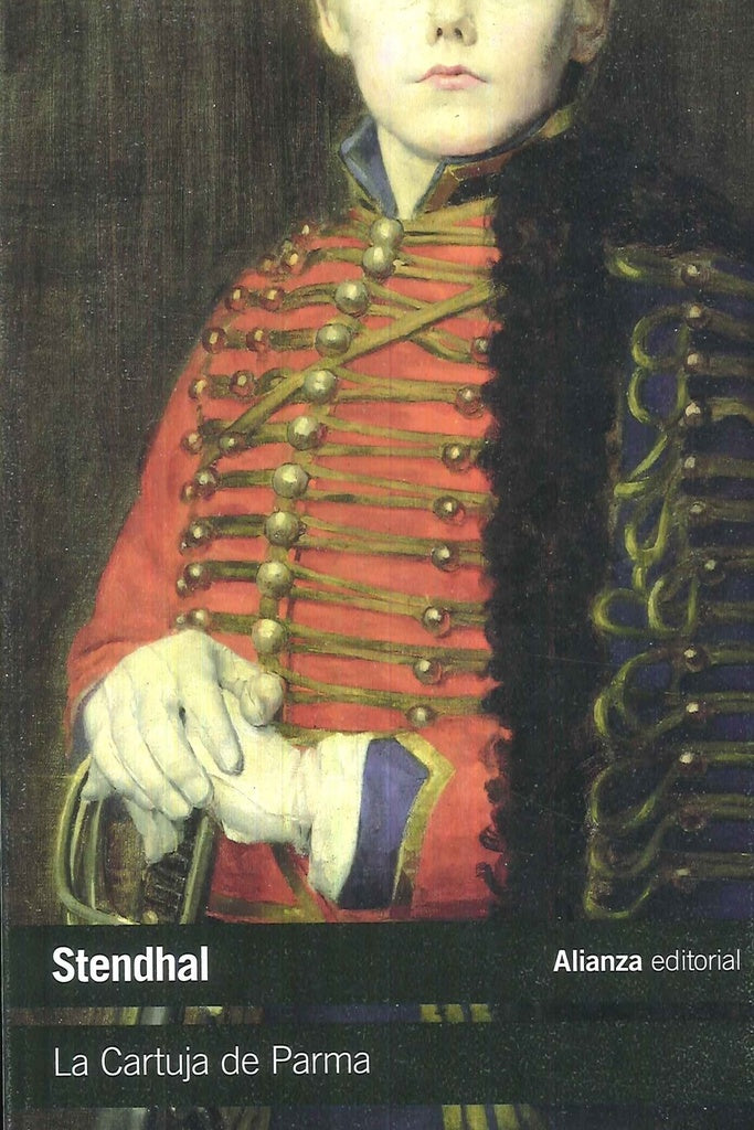 LA CARTUJA DE PARMA | STENDHAL