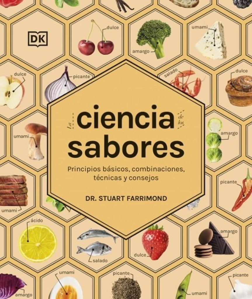 LA CIENCIA DE LOS SABORES | Dr. Stuart Farrimond