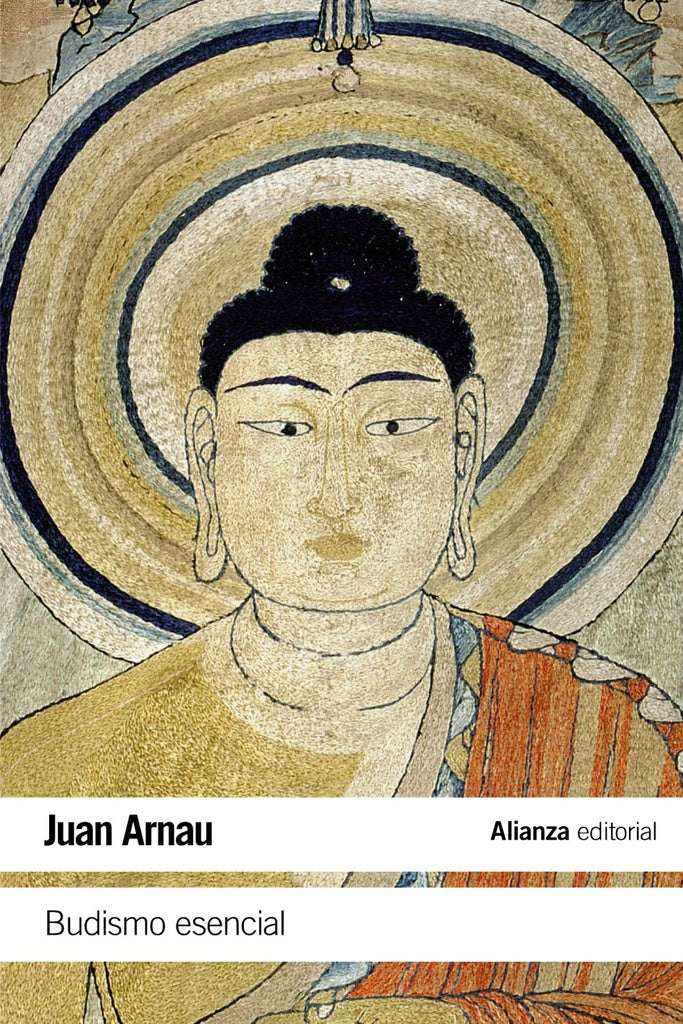 BUDISMO ESENCIAL | ARNAU JUAN