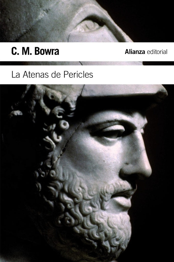 ATENAS DE PERICLES,LA | C M BOWRA