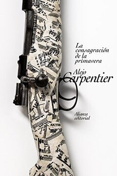 CONSAGRACION DE LA PRIMAVERA,LA | ALEJO CARPENTIER