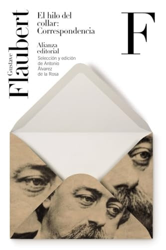 EL HILO DEL COLLAR CORRESPONDENCIA | GUSTAVE FLAUBERT