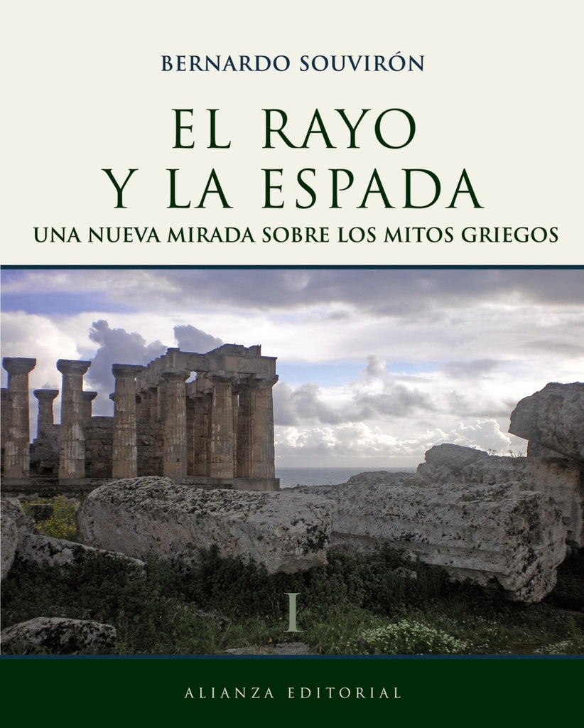 RAYO Y LA ESPADA I | BERNARDO SOUVIRON