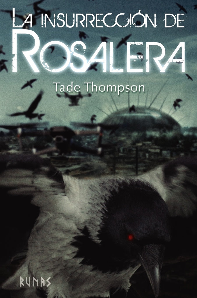 INSURRECCION DE ROSALERA,LA | TADE THOMPSON