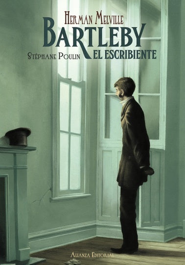 BARTLEBY EL ESCRIBIENTE | HERMAN MELVILLE