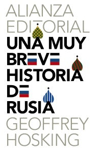 UNA MUY BREVE HISTORIA DE RUSIA | GEOFFREY HOSKING