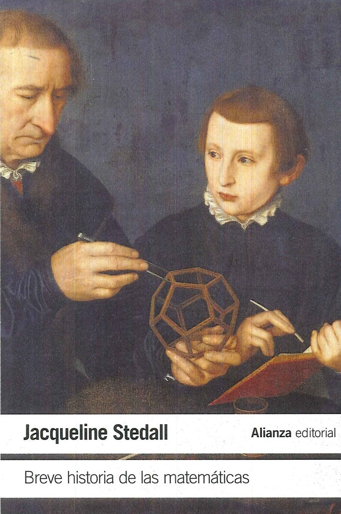 BREVE HISTORIA DE LAS MATEMATICAS | JACQUELINE STEDALL