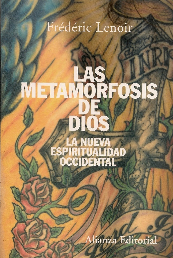 MATAMORFOSIS DE DIOS,LAS | FREDERIC LENOIR