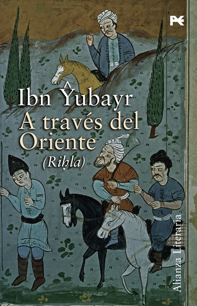 A TRAVES DEL ORIENTE | IBN YUBAYR