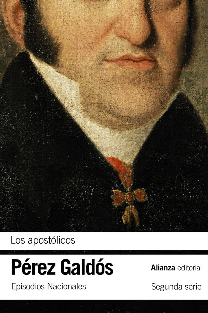 APOSTOLICOS,LOS | Benito Pérez Galdós