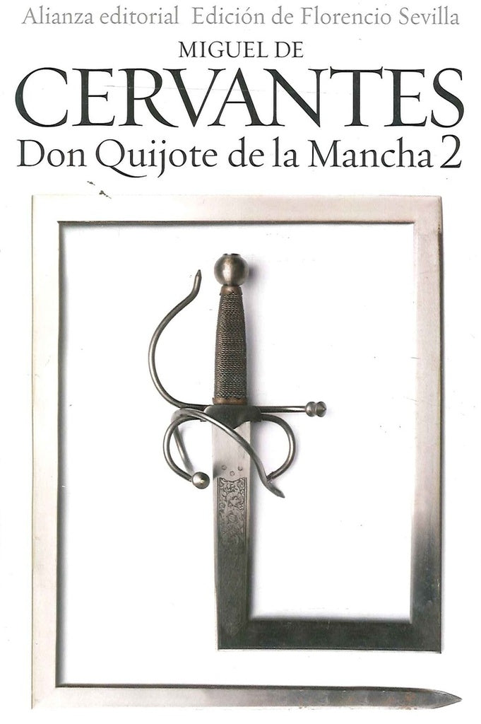 DON QUIJOTE DE LA MANCHA 2 BOL | MIGUEL DE CERVANTES