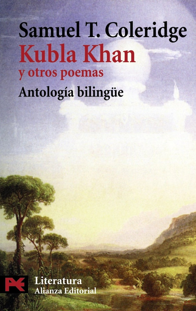 KUBLA KHAN Y OTROS POEMAS (BILINGUE) LC | SAMUEL T COLERIDGE