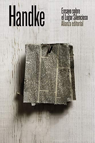 ENSAYO SOBRE EL LUGAR SILENCIOSO | PETER HANDKE