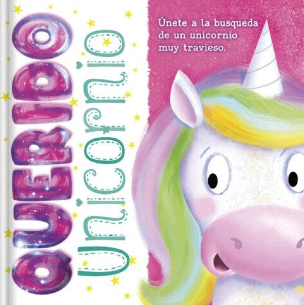 Querido Unicornio | Stephanie Moss
