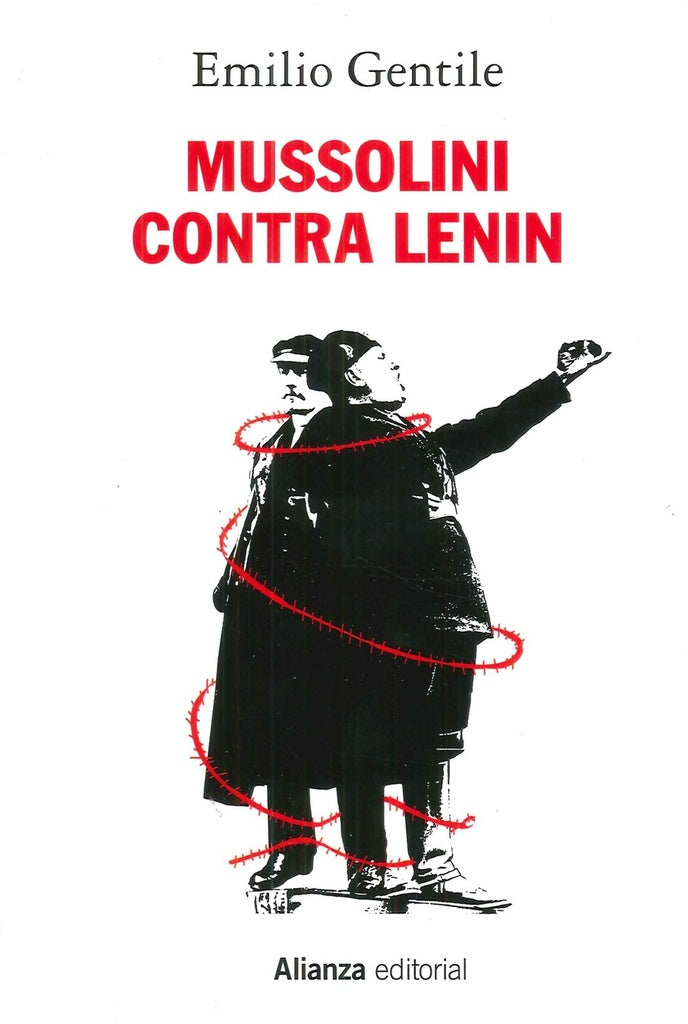 MUSSOLINI CONTRA LENIN | GENTILE EMILIO