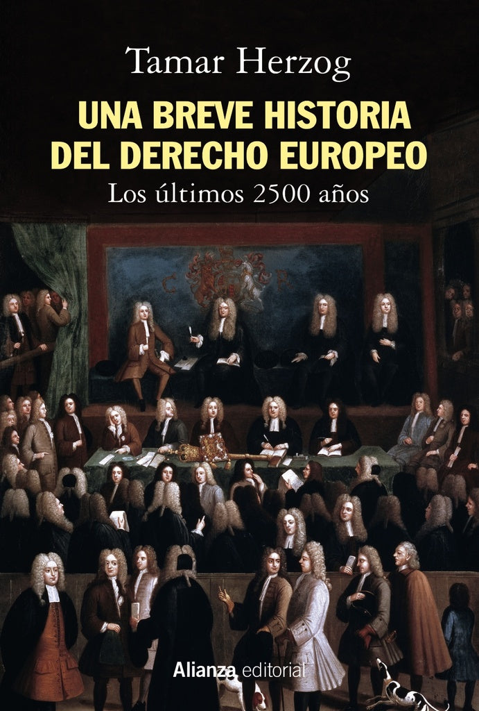 UNA BREVE HISTORIA DEL DERECHO EUROPEO | HERZOG TAMAR