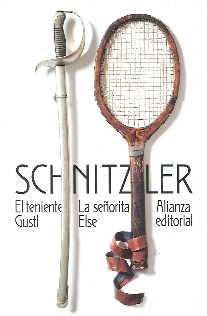 EL TENIENTE GUSTL LA SEÑORITA ELSE | SCHNITZLER ARTHUR