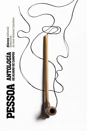 ANTOLOGIA DE ALVARO DE CAMPOS | FERNANDO PESSOA
