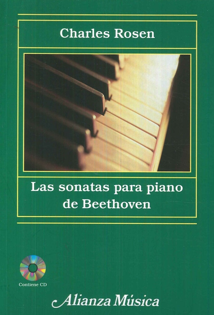 SONATAS PARA PIANO DE BEETHOVEN,LAS | ROSEN CHARLES