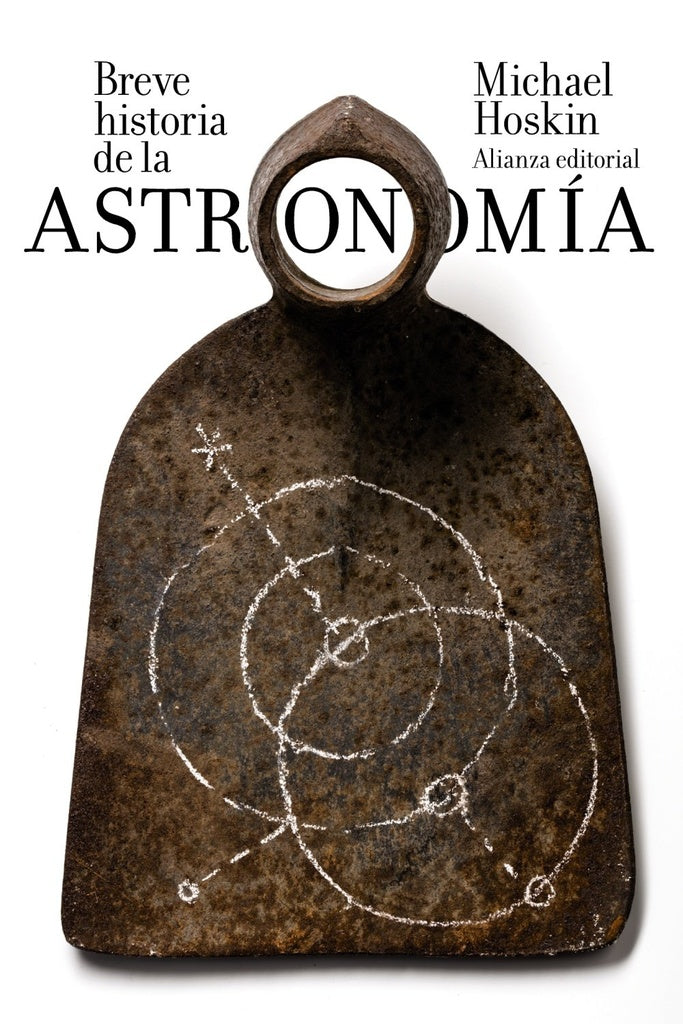 BREVE HISTORIA DE LA ASTRONOMIA | HOSKIN MICHAEL