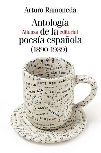ANTOLOGIA DE LA POESIA ESPAÑOLA 1890-1939 AB L209 | RAMONEDAARTURO