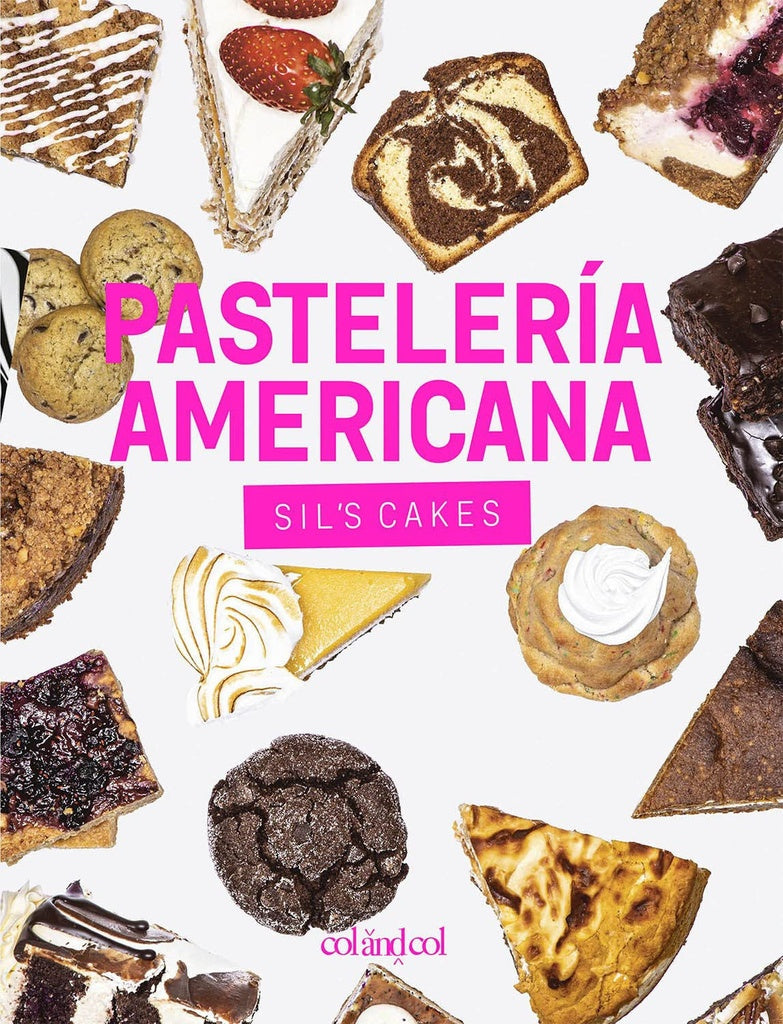 Pastelería americana. Sil's Cakes | Col Y Col