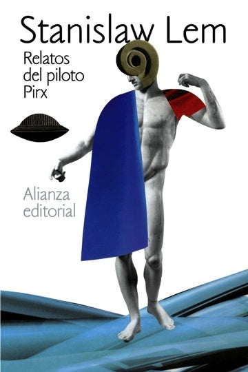 RELATOS DEL PILOTO PIRX | LEMSTANISLAW