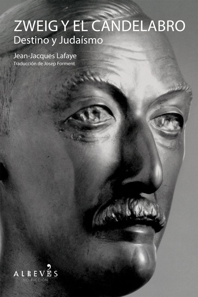 Zweig y el candelabro | Jean-Jacques Lafaye