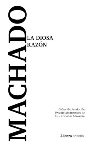 LA DIOSA RAZON | MACHADO ANTONIO/MACHADO ANTONIO/MACHAD
