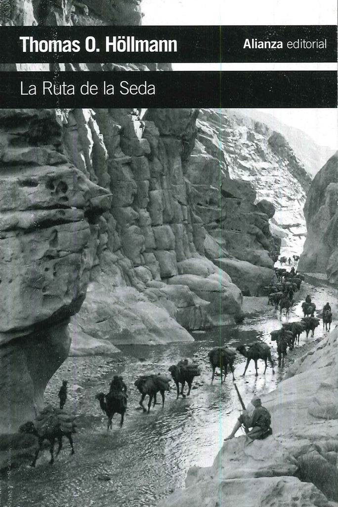 RUTA DE LA SEDA,LA | HOLLMANNTHOMAS O