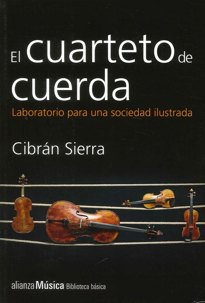 CUARTETO DE CUERDA,EL | SIERRACIBRAN