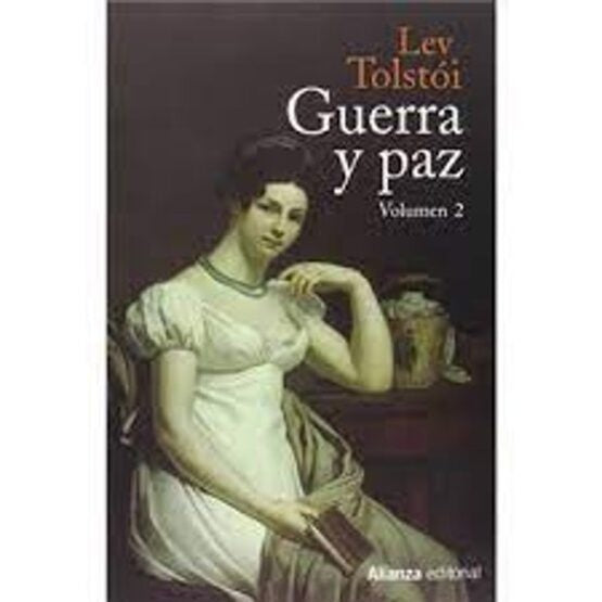 GUERRA Y PAZ, 2 | LEV TOLSTOI