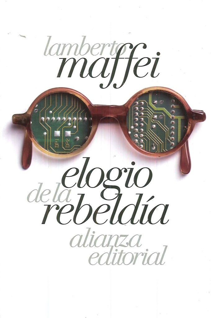 ELOGIO DE LA REBELDIA | MAFFEI LAMBERTO