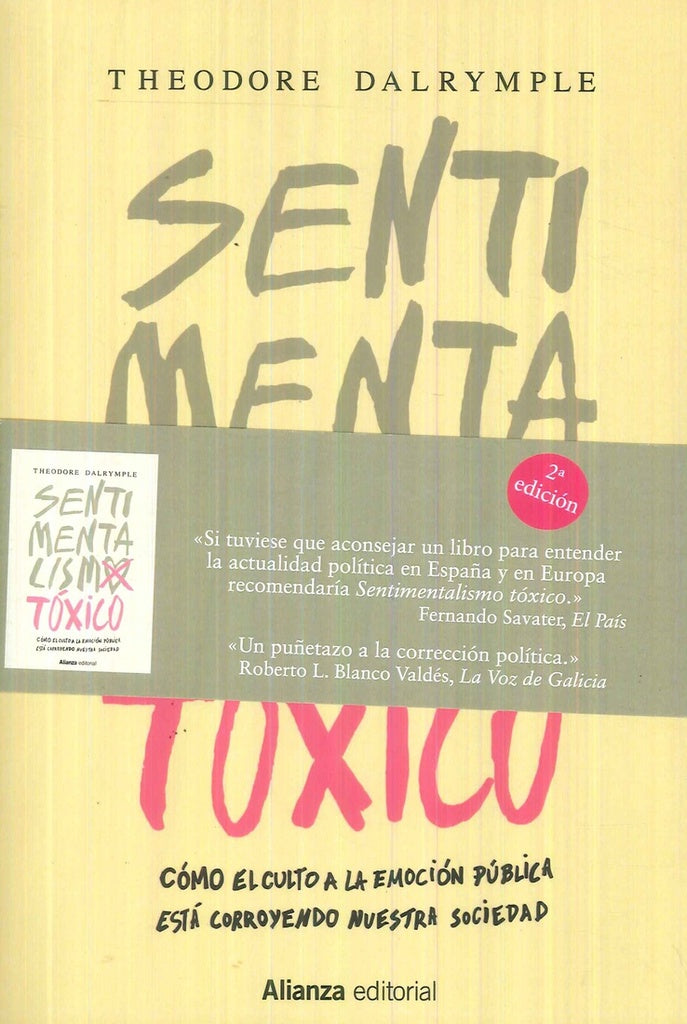 SENTIMENTALISMO TOXICO | DALRYMPLE THEODORE
