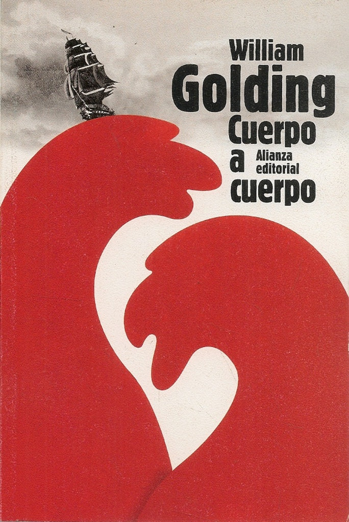 CUERPO A CUERPO | GOLDINGWILLIAM