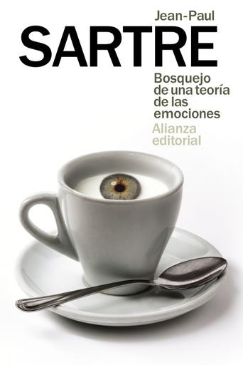 BOSQUEJO DE UNA TEORIA DE LAS EMOCIONES | SARTREJEAN PAUL
