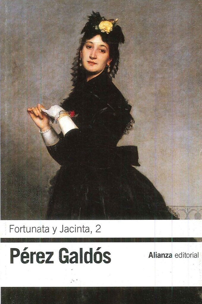 FORTUNATA Y JACINTA 2 | PEREZ GALDOSBENITO