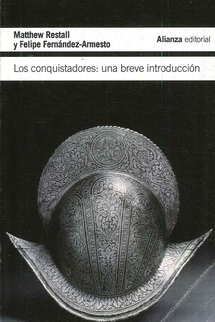 CONQUISTADORES UNA BREVE INTRODUCCION,LOS | RESTALLMATTHEW