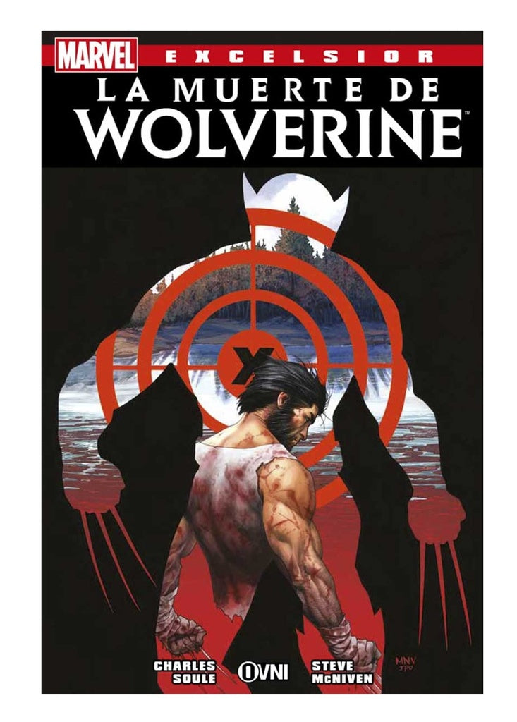 La muerte de Wolverine | Charles Soule/ Steve McNiven
